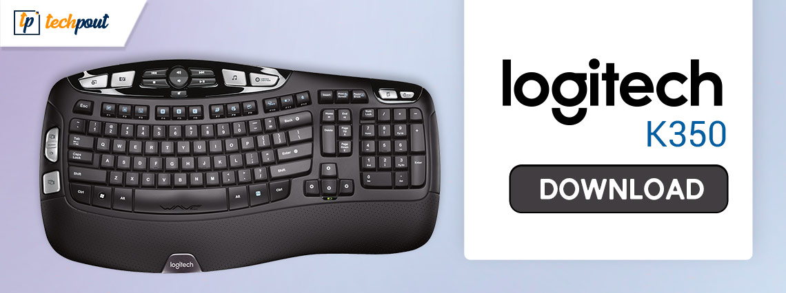 Logitech K350 Driver Download and Update for Windows 10, 11