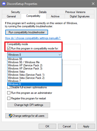 Compatibility Mode, check the box of Run this program in compatibility mode for