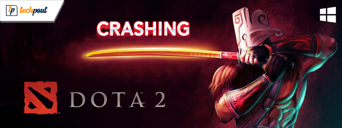 How to Fix DOTA 2 Crashing Windows 11,10