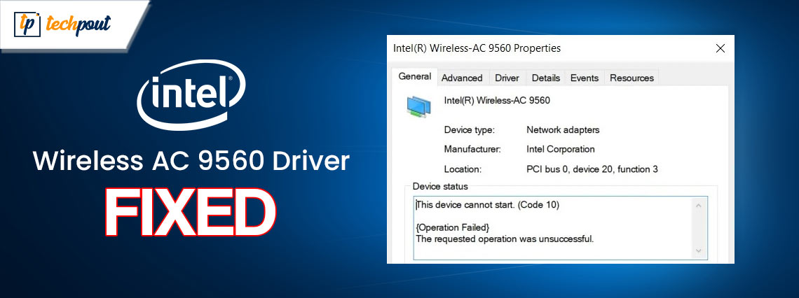 Intel Wireless AC 9560 Driver Not Working {FIXED}