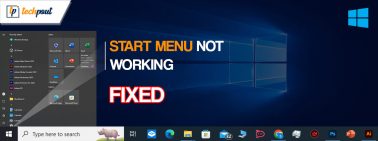 How to Fix Windows 10 Start Menu Not Working