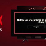 How to Fix Netflix Error Code nw-2-5 on Smart TV and Devices