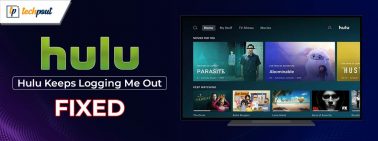 How to Fix Hulu Keeps Logging Me Out