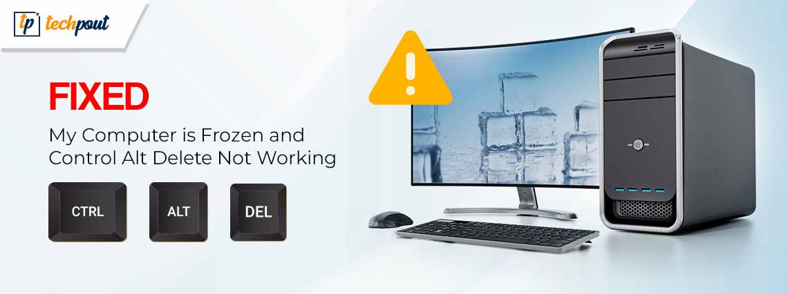 My-Computer-is-Frozen-and-Control-Alt-Delete-Not-Working
