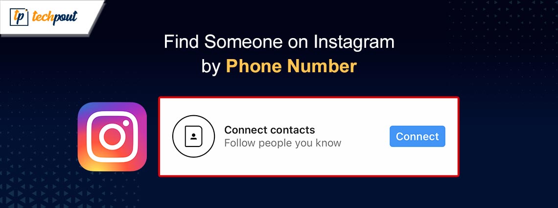 How to Find Someone on Instagram by Phone Number