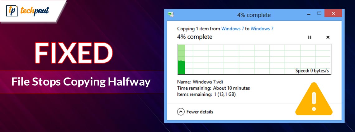 How to Fix File Stops Copying Halfway in Windows PC