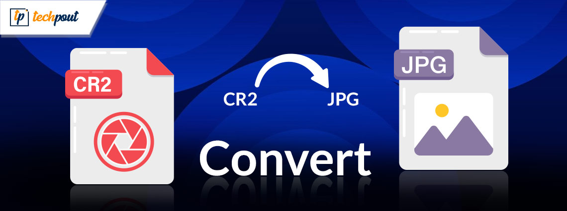 How to Convert CR2 Images to JPGs on Windows 10, 11 PC