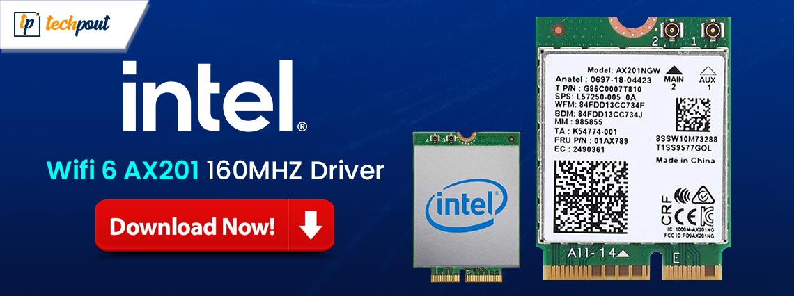 Intel Wifi 6 AX201 160MHZ Driver Download for Windows 10/11