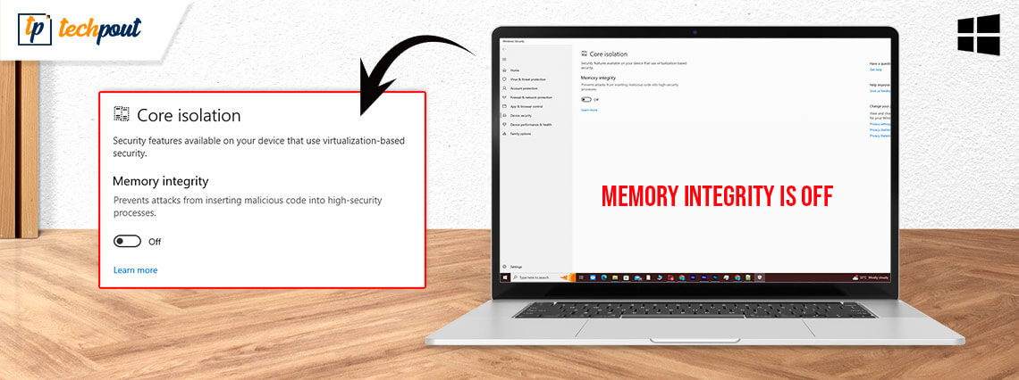 Memory Integrity is Off Windows 11- Solved