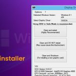 How to Use Display Driver Uninstaller on Windows 10, 11