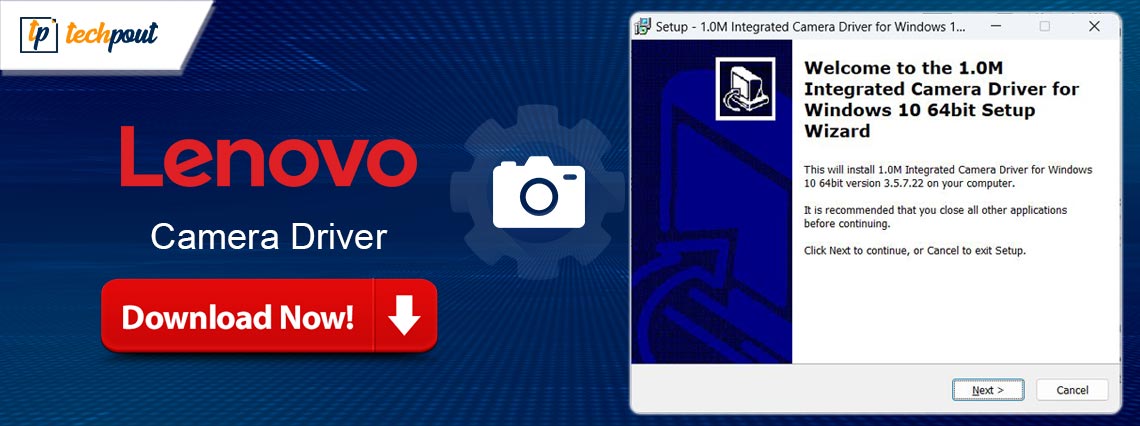 Lenovo Camera Driver Download for Windows 10, 11 (Laptop & PC)