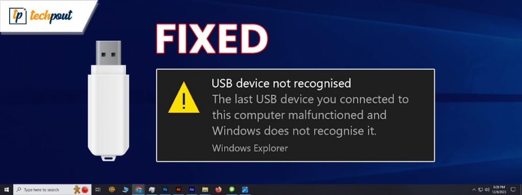 How To Fix USB Device Not Recognized Windows 11,10