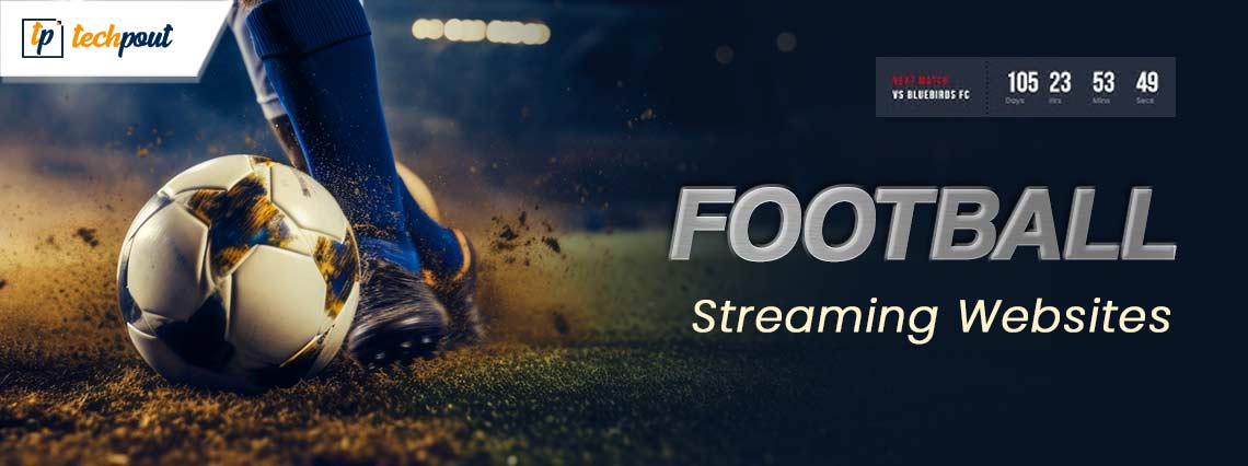 Best Free Football Streaming Websites