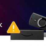 How to Fix Amazon Fire Stick Not Working
