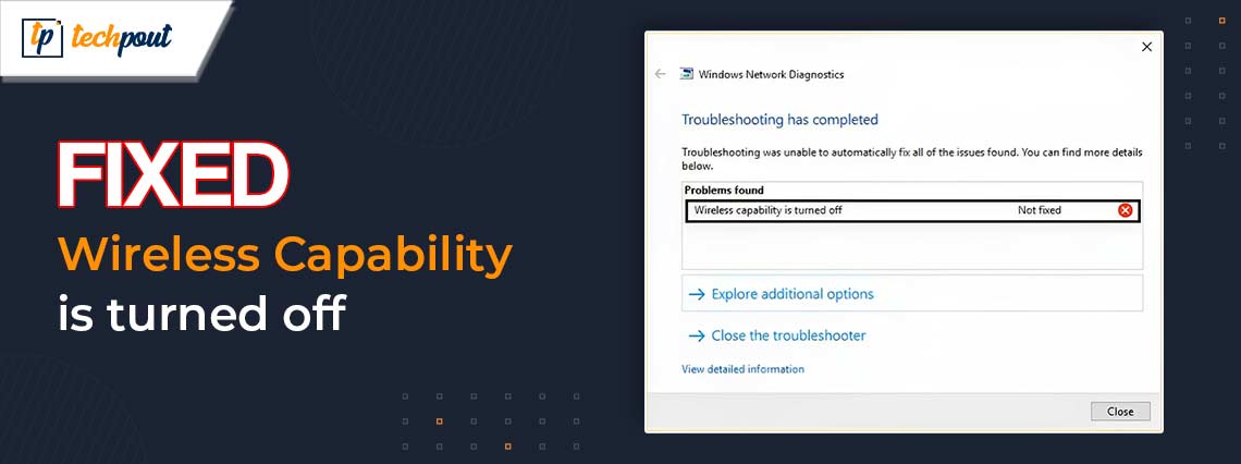 How to Fix Wireless Capability Is Turned Off Windows 11, 10, 7
