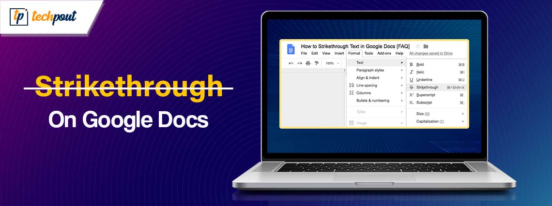 How to Strikethrough on Google Docs