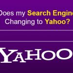 Why Does My Search Engine Keep Changing to Yahoo