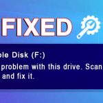 How to Fix There’s A Problem With This Drive Issue