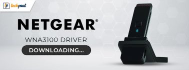 Netgear WNA3100 Driver Download and Update for Windows PC