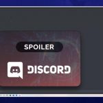 How to Do Spoilers on Discord to Hide Images and Text