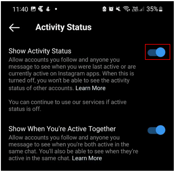 toggle on the Show Activity Status of Instagram
