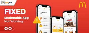 How to Fix McDonald's App Not Working on Android and iPhone