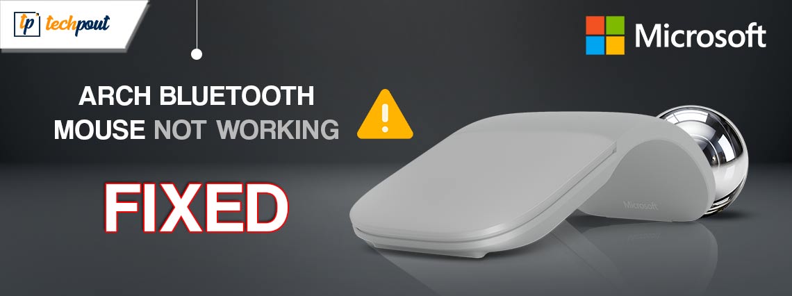 How to Fix Arch Bluetooth Mouse Not Working in Windows 10, 11