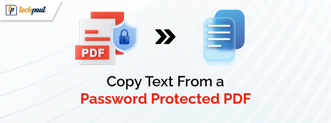 how to copy text from pdf password protected