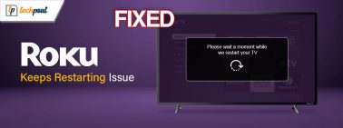 How to Fix Roku Keeps Restarting Issue