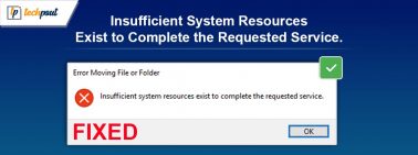 Insufficient System Resources Exist to Complete the Requested Service