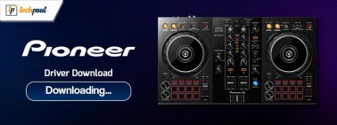 Pioneer Driver Download and Update for Windows 10, 11
