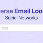Best Free Reverse Email Lookup Social Networks