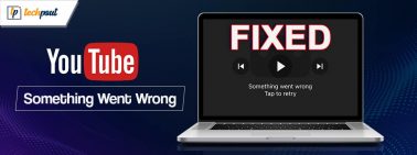 How to Fix Something Went Wrong YouTube