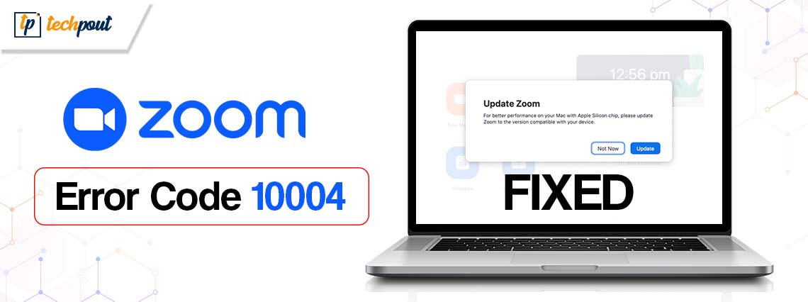 How to Fix Zoom Install Update Error Code 10004 | TechPout