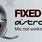 Solutions-to-Fix-Astro-A10-mic-not-working-on-PC-Windows-11