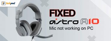 Solutions-to-Fix-Astro-A10-mic-not-working-on-PC-Windows-11