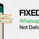 How To Fix Whatsapp Message Not Delivered
