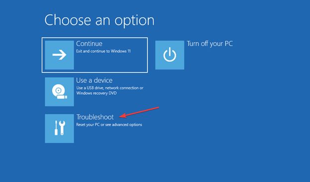 Windows starts in the Recovery Environment choose troubleshoot