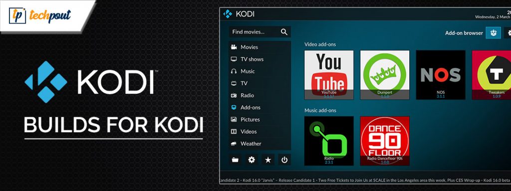 7 Best Builds For Kodi In 2024 TechPout   Best Builds For Kodi 1024x383 