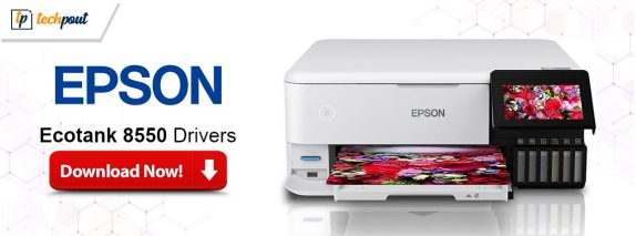 Epson Ecotank 8550 Drivers Download and Update for Windows 10, 11