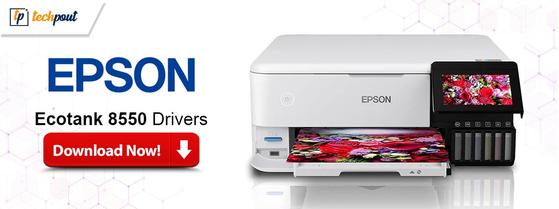 Epson Ecotank 8550 Drivers Download and Update for Windows 10, 11