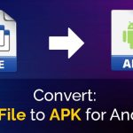 How to Convert EXE File to APK for Android