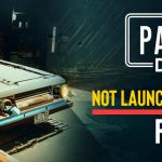 How to Fix Pacific Drive Not Launching in Windows 10, 11