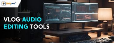 Best Vlog Audio Editing Tools for Windows and Mac