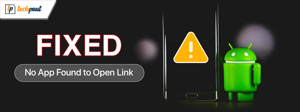 How To Fix No App Found to Open Link on Android