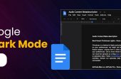 How To Get Google Docs Dark Mode on Desktop or Mobile