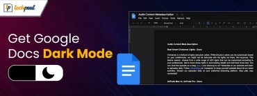 How To Get Google Docs Dark Mode on Desktop or Mobile