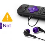 How to Fix Roku Remote Not Working