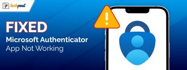 Microsoft Authenticator App Not Working on Android & iPhone