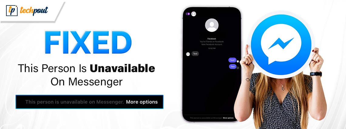 How to Fix this Person Is Unavailable on Messenger